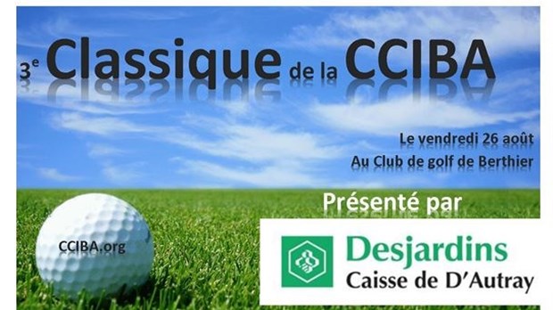 Troisième éditiion de la Classique de Golf de la Chambre de Commerce et d’Industrie Berthier/d’Autray