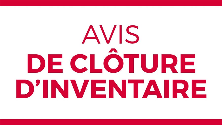 Avis de clôture d’inventaire